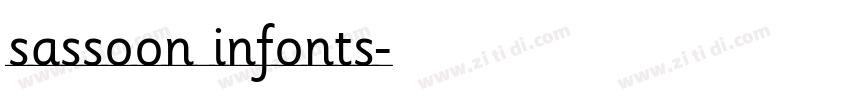 sassoon infonts字体转换 sassoon infonts字体转换